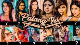 Palang Tod Web Series All Actress Name  Samar Zone.