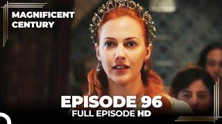 Magnificent Century Episode 96  English Subtitle HD