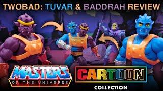 Motu Origins Cartoon Collection SDCC Exclusive Tuvar  Baddrah  Two Bad REVIEW FIRST LOOK