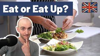 Eat or Eat Up? Why We Always Say UP  The Level Up English Podcast 224