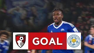 WHAT A GOAL  Abdul Fatawu  Bournemouth 0-1 Leicester City  Fifth Round  Emirates FA Cup 2023-24