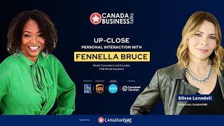 Canada Business Talks - Fennella Bruce Media Consultant and Founder FKB Media Solutions