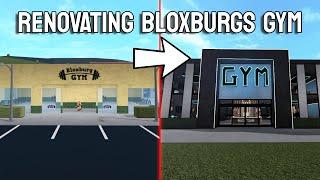 RENOVATING THE GYM IN BLOXBURG  roblox