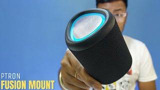 Ptron Newly Launched Fusion Mount  Portable Speaker Unboxing & Review  Best Speaker Under 1000 