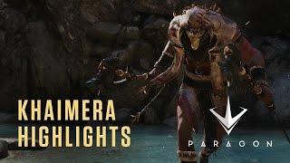 Paragon - Khaimera Highlights