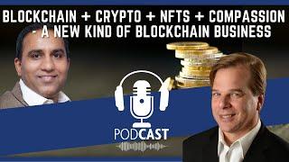 Podcast 202 A New Kind of Blockchain Business with Eric Majors