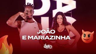 JOÃO E MARIAZINHA - REI DA CACIMBINHA  FitDance Coreografia