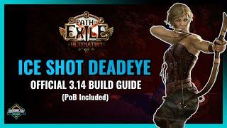 PoE 3.14 Ice Shot Deadeye Build Guide - Path of Exile Ultimatum. PoB Included