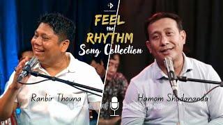 Ranbir Thouna & Hamom Shadananda Song Collection  FEEL THE RHYTHM LIVE 2024