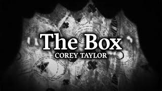 Corey Taylor - The Box