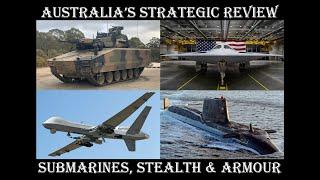 Australias Defence Strategic Review - Submarines Stealth & Armour