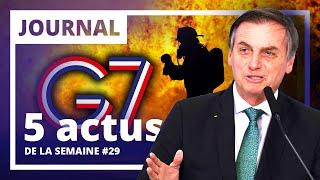 France - G7 - Brexit - États-Unis - Mercosur  Les 5 actus de la semaine #29