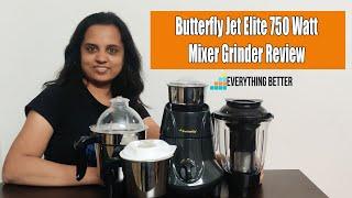 Butterfly Jet Elite 750 Watt Mixer Grinder Review and Demo