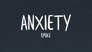 Bmike - Anxiety Lyrics
