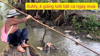 Thử thách một ngày XuMy_k đi giăng lưới bắt cá và cái kết XuMy_k