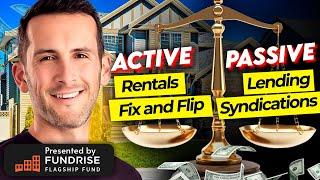 Active vs. Passive Investing in Real Estate Which To Choose