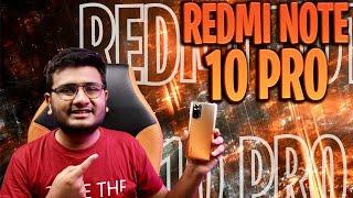 Redmi Note 10 Pro Review Still The Best 