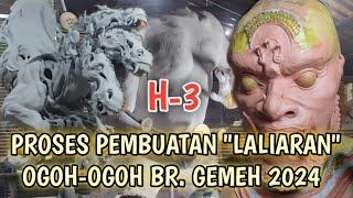 UPDATE TERKINI‼️LALIARAN OGOH-OGOH  BR. GEMEH 2024  H-3 PENGRUPUKAN