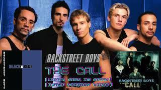  BSB - THE CALL ️ 2001 La Llamada