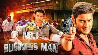 No. 1 Businessman 2012 Mahesh Babu - Hindi Dubbed Superhit Movie  Kajal Agarwal & Prakash Raj