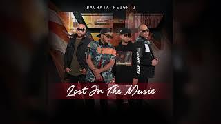 9. Bachata Heightz - Me Toca Perder