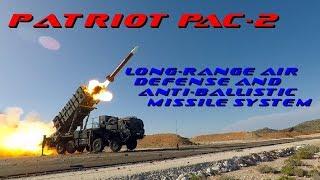 Patriot PAC-2 Long-range air defense and anti-ballistic missile system