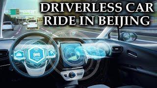 Riding the Future Beijings Driverless Car Adventure - Feel the Experience