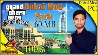 Dubai Graphics Mod Pack For GTA San Andreas PC in Hindi Urdu