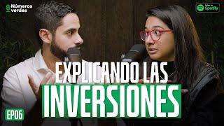 EP 6 TODO lo que NECESITAS entender de las INVERSIONES