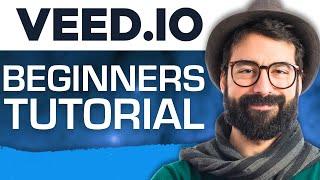  Veed Tutorial For Beginners  How to use Veed.io 2024