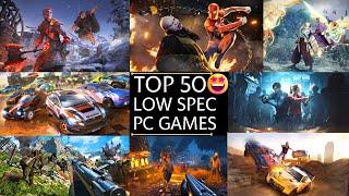 TOP 50 Best Low Spec Pc Games  New Pc Games for Low End Pc 2022 2 GB RAM  4 GB RAM  256 MB VRAM