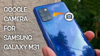 Google camera for Samsung galaxy M31  Gcam for Samsung galaxy M31