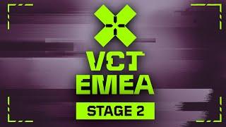 VCT EMEA Stage 2 2024 - W3D1