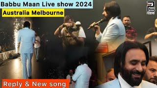 Babbu Maan Live show 2024 Full HDMelbourneAustralia #babbumaan #melbourne