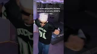 Rauw cúrame pero… rnb 2000’s 