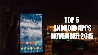 Top 5 Android AppsNov 2015