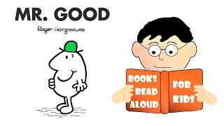  5 Minute Bedtime Story  MR GOOD by Roger Hargreaves Read Aloud by Books Read Aloud for Kids