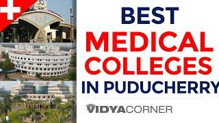 Best Medical MBBS Colleges in Pondicherry  Govt & Private Medical Colleges  Seats Fee NEET