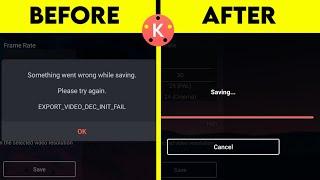 KineMaster Video Export Problem Fix 2022