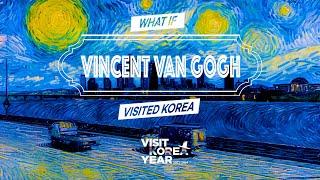 WHAT IF VINCENT VAN GOGH VISITED KOREA #AIpainting #BeautifulKorea #VisitKoreaYear