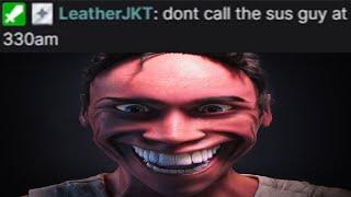 jerma DONT call the SUS GUY at 3am 
