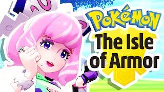 This Girl is CRAZY... Pokemon Isle of Armor DLC