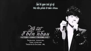 Vietsub + Kara Hà tất ở bên nhau 何必在一起 - Trương Kiệt 张杰