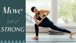 Day 27 - Strong    MOVE - A 30 Day Yoga Journey