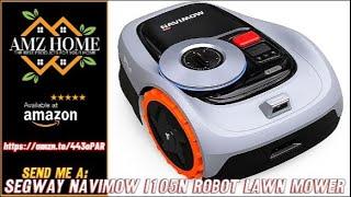 Segway Navimow i105N Robot Lawn Mower Perimeter Wire Free 18 Acre RTK+Vision Robotic Amazon