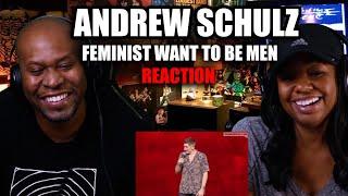 TNT React To  Andrew Schultz - Feminist Want To Be Men