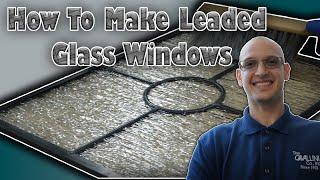 2024 How To Make A Leaded Glass Window