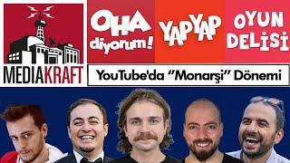 MediaKrafta Ne Oldu?  MediaKraft Türkiye Belgeseli Oha Diyorum YapYap Oyun Delisi