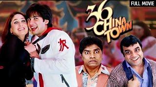 36 China Town Full Movie  Shahid Kapoor Kareena Kapoor Paresh Rawal Comedy Johnny Lever Comedy