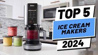 Top 5 BEST Ice Cream Makers In 2024